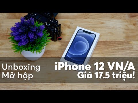 Mở hộp iPhone 12 chính hãng VN/A - Mua online 12.12 Lazada Shopee giá chỉ từ 17tr5