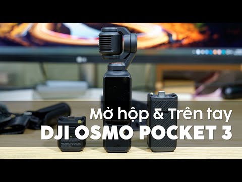 Trên tay DJI Osmo Pocket 3 Creator Combo - Chiếc camera nhỏ gọn, giá hợp lý