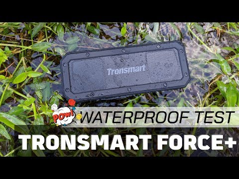 [Review] Tra tấn Loa bluetooth Tronsmart Force+ 40W - Waterproof test và Drop test